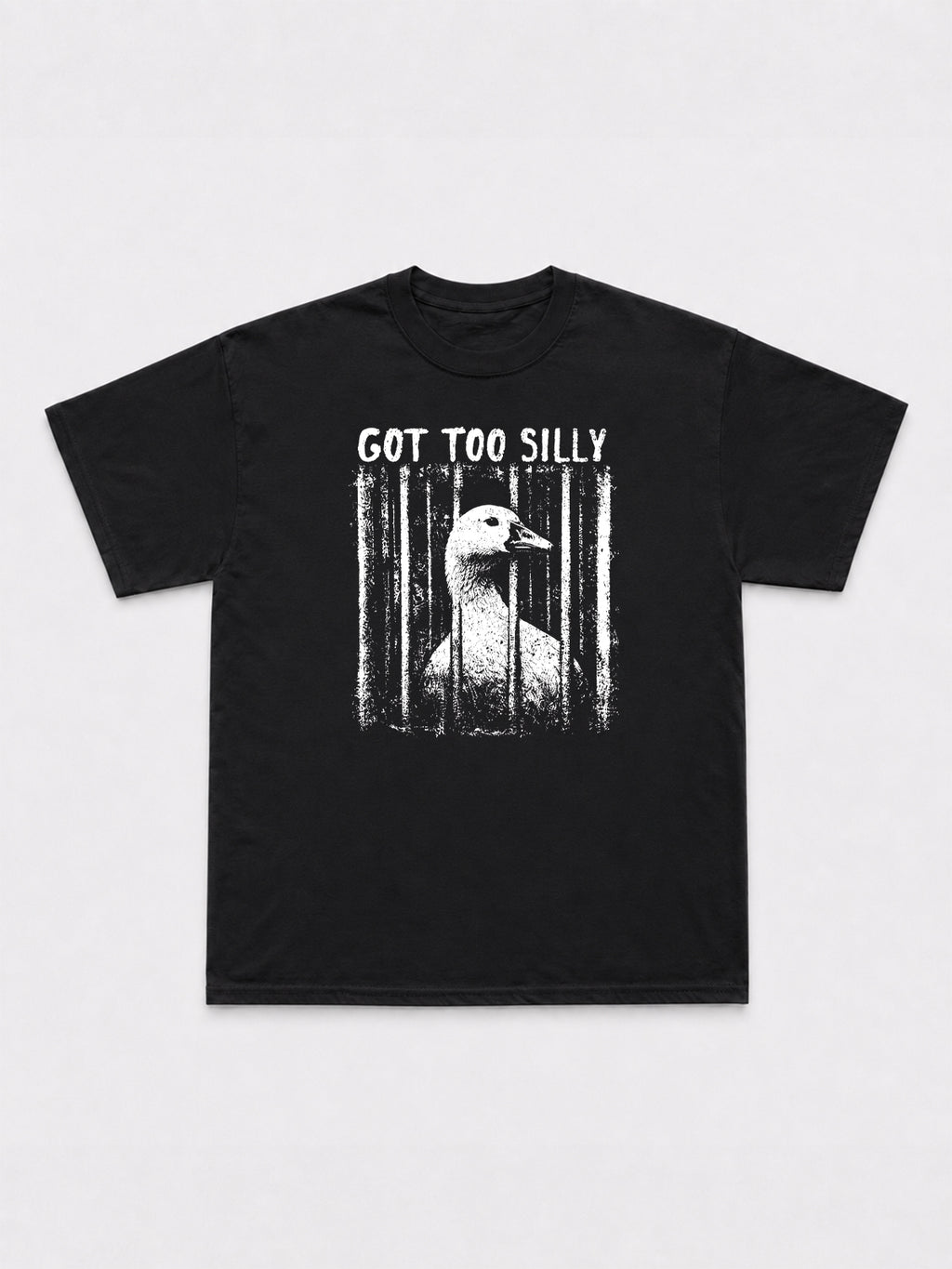 Got Too Silly V2 T-Shirt