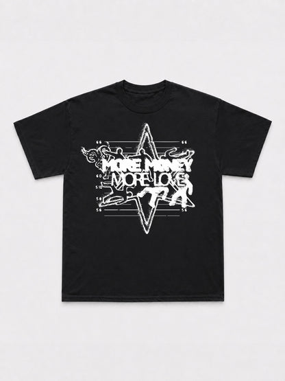 More Money More Love T-Shirt