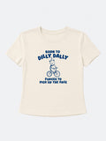 Born To Dilly Dally Baby Tee