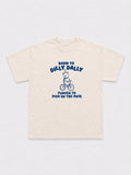 Born To Dilly Dally T-Shirt