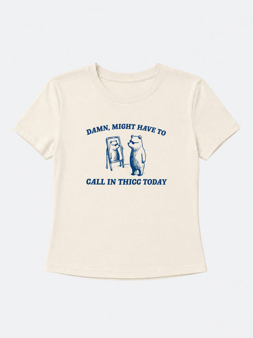Call In Thicc Baby Tee