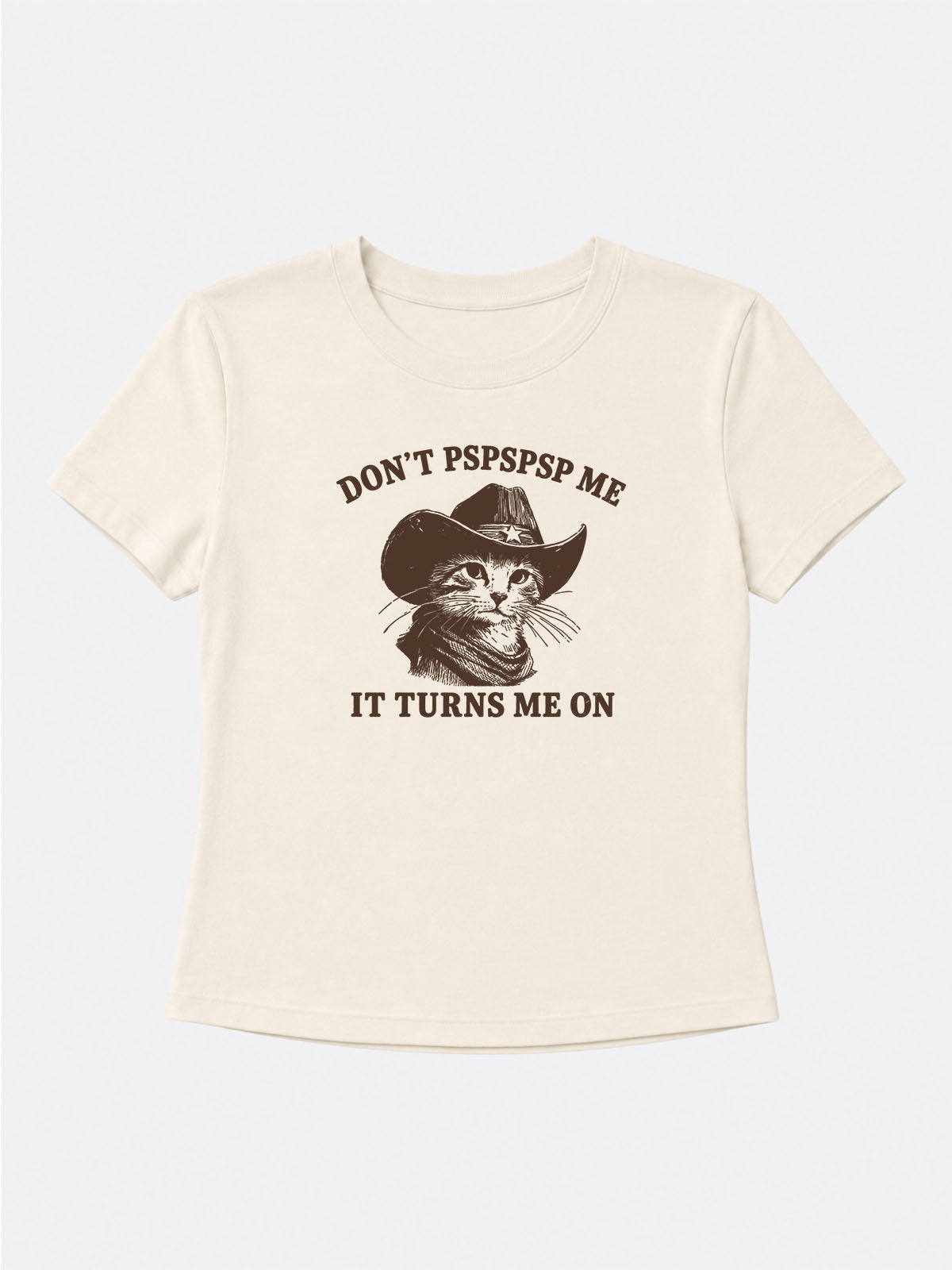 DON'T PSPSPSP ME Baby Tee
