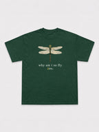 Why Am I So Fly T-Shirt