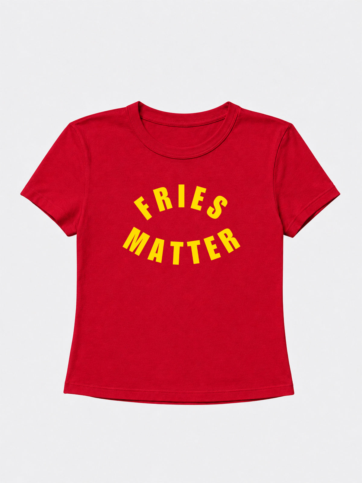 Fries Matter Baby Tee