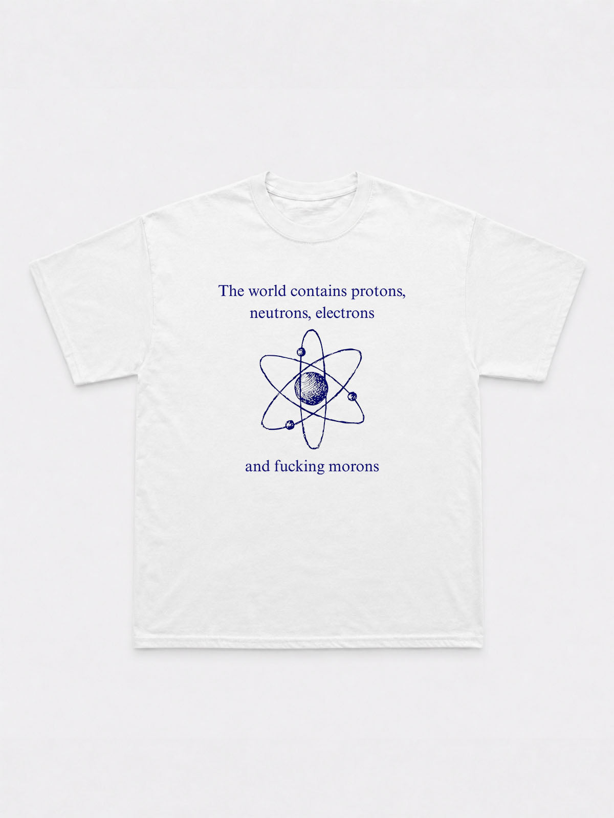 Fucking Morons T-Shirt