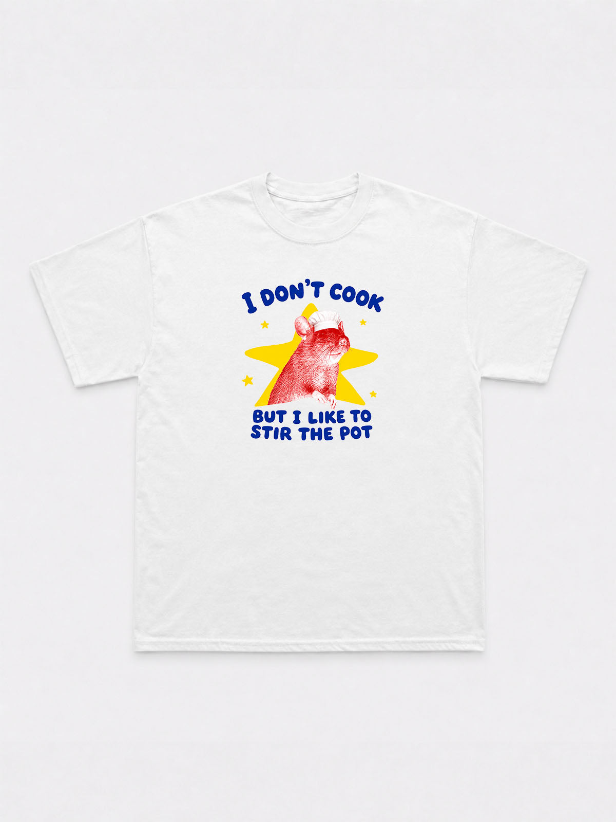 I Don't Cook T-Shirt