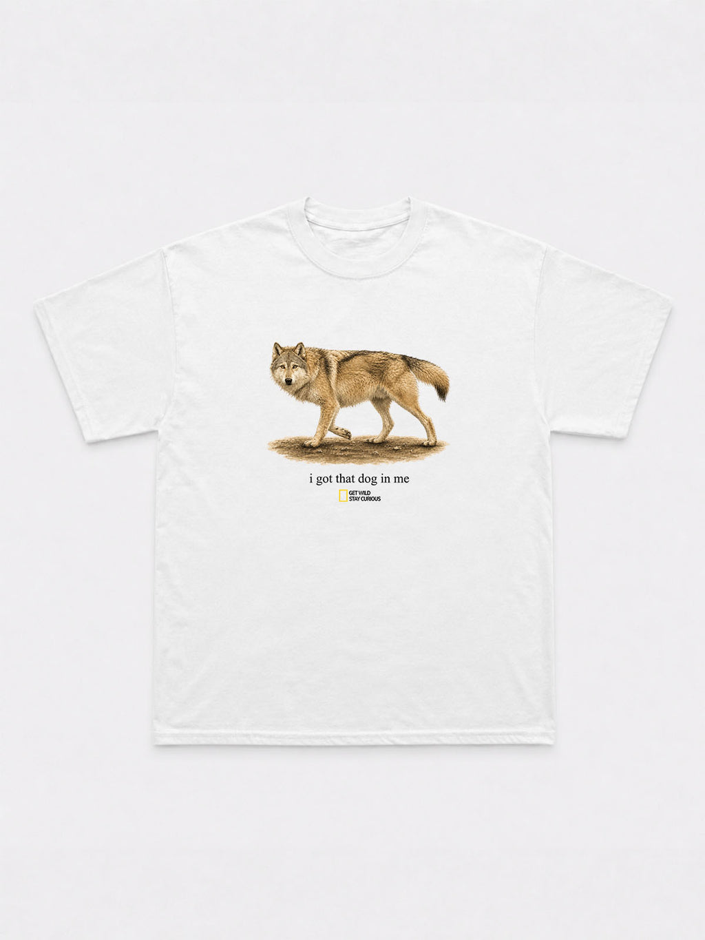 I Got That Dog In Me T-Shirt
