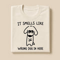 It Smells Like Wrong Dog In Here