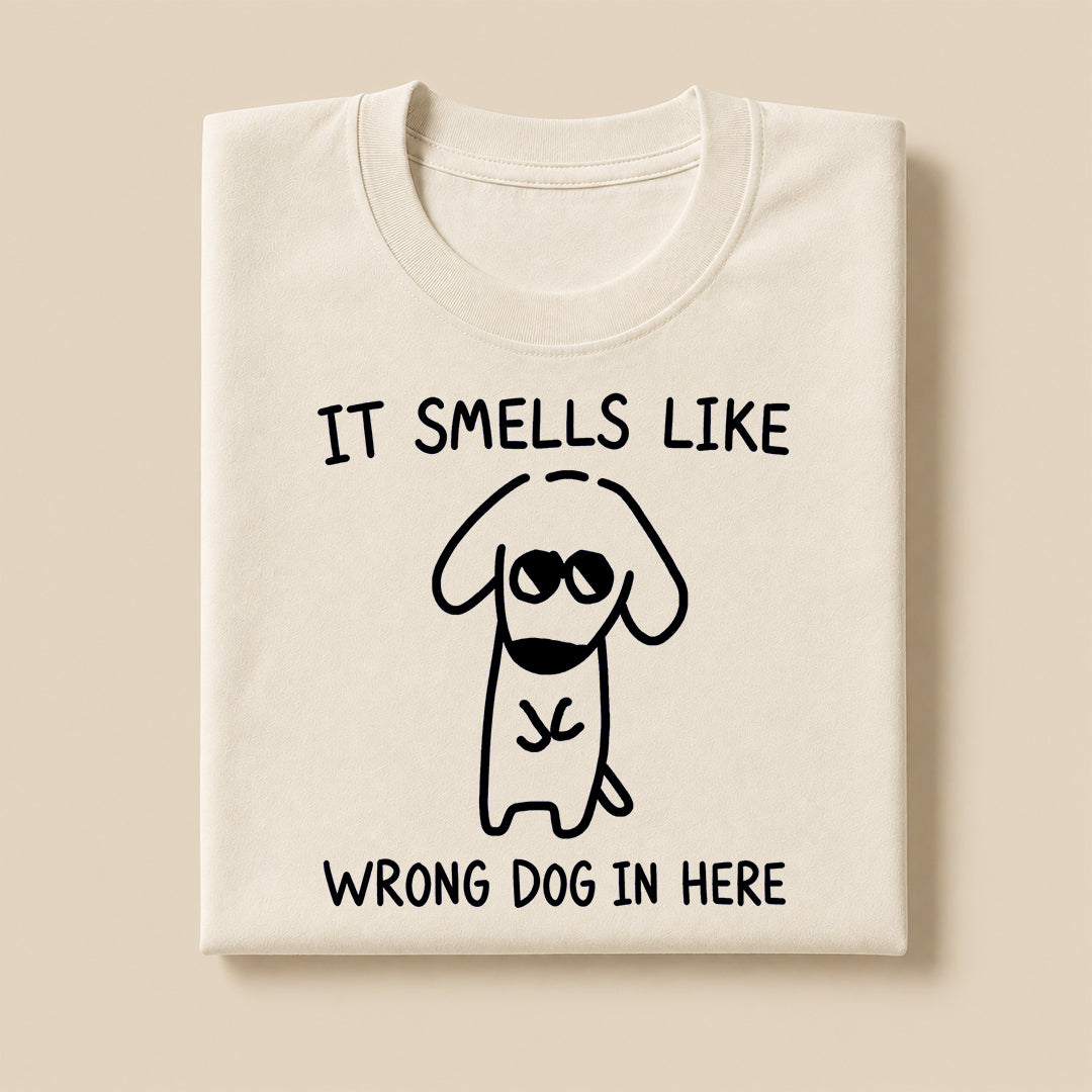 It Smells Like Wrong Dog In Here