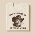 DON'T PSPSPSP ME