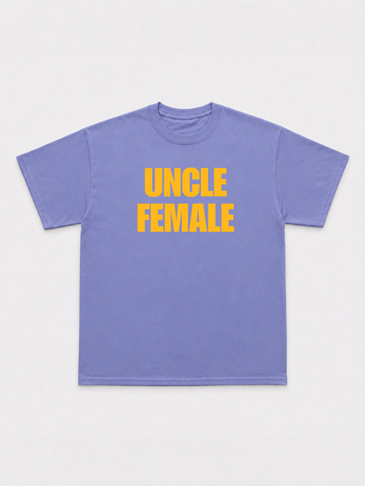 Uncle Female T-Shirt