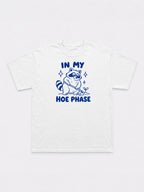 In My Hoe Phase T-Shirt