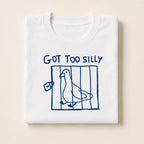 Got Too Silly