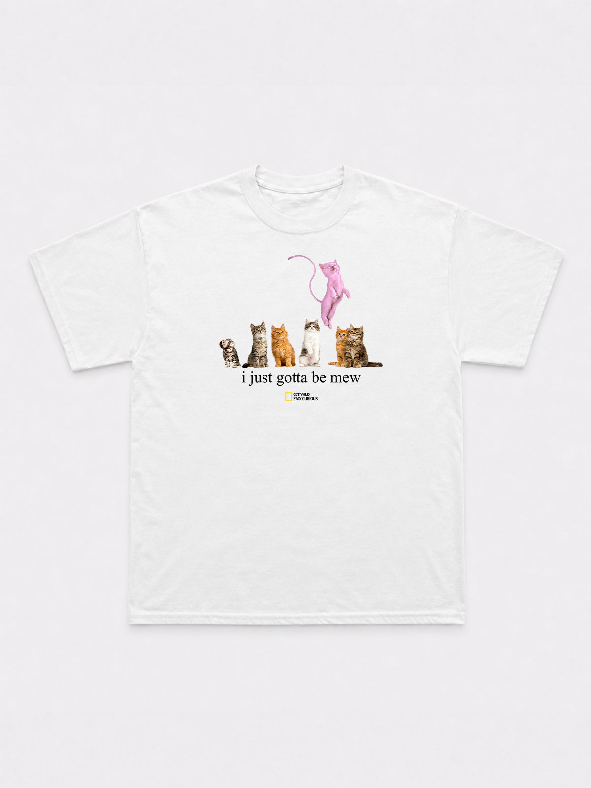 i just gotta be mew T-Shirt