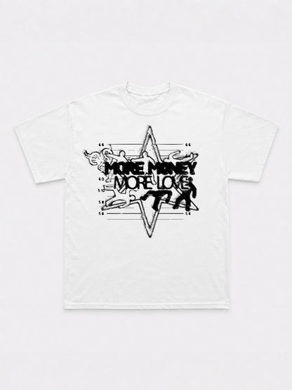 More Money More Love T-Shirt