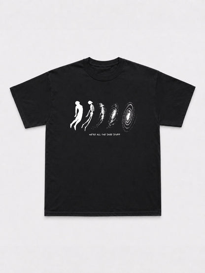 We're All The Same Stuff T-Shirt