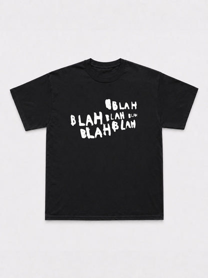 Blah Blah Blah T-Shirt