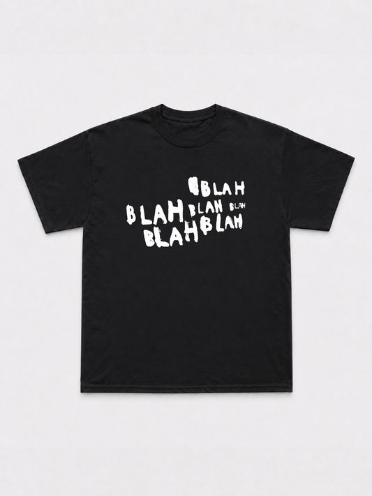Blah Blah Blah T-Shirt