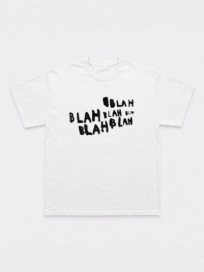 Blah Blah Blah T-Shirt