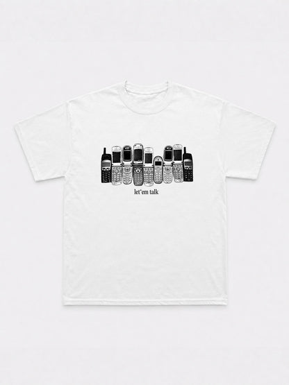 Let Em Talk T-Shirt