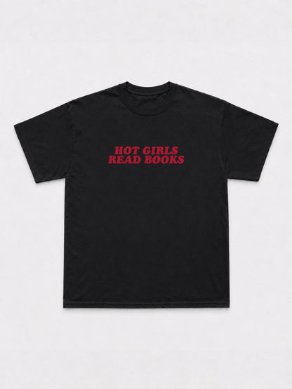 Hot Girls Read Books T-Shirt