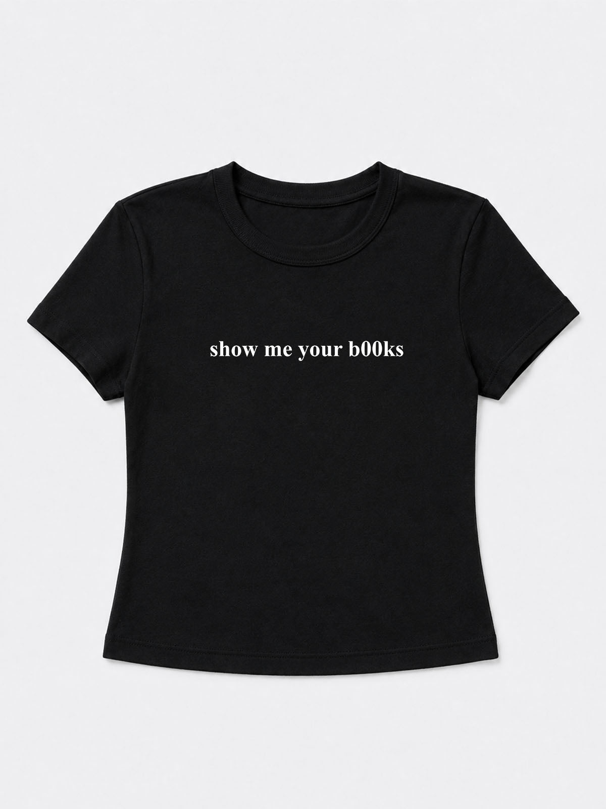Show Me Your B00ks Baby Tee